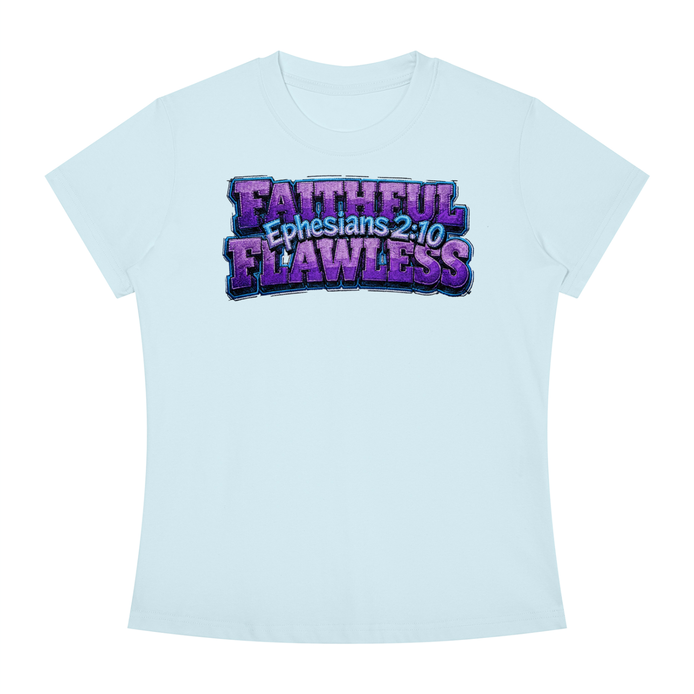 FAITHFUL AND FLAWLESS Women's Slim Fit Crewneck T-Shirt
