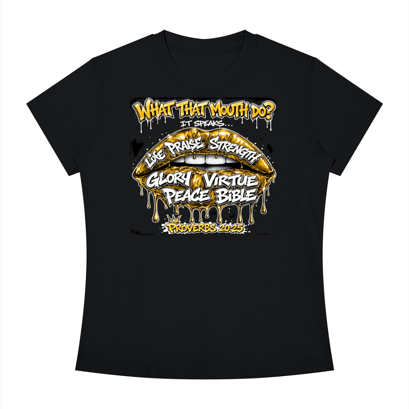 "WHAT THAT MOUTH DO?" Women's Slim Fit Crewneck T-Shirt