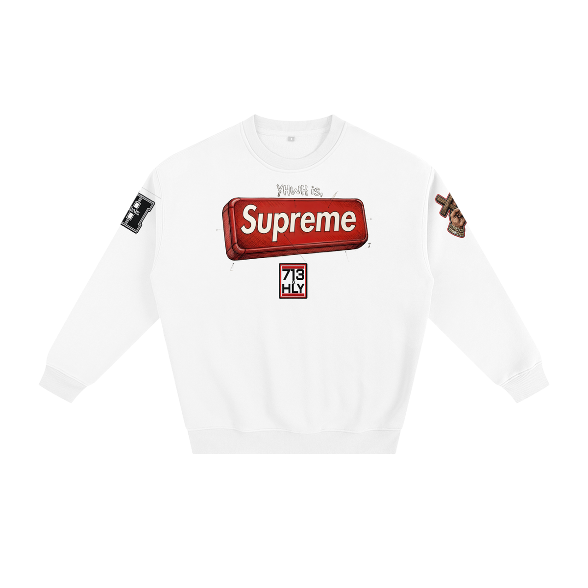 "YHWH IS SUPREME" Fleeced Sweatshirt
