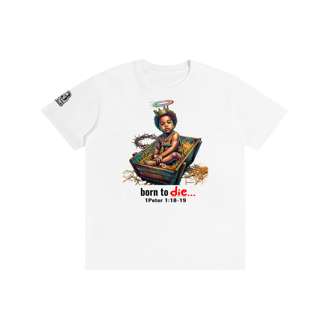 "BORN TO DIE" Pure Cotton Unisex T-Shirt